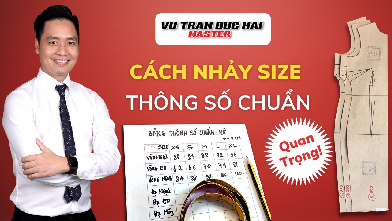 74/ CÁCH NHẢY SIZE THÔNG SỐ CHUẨN/ How to GRADING paper pattern simple
