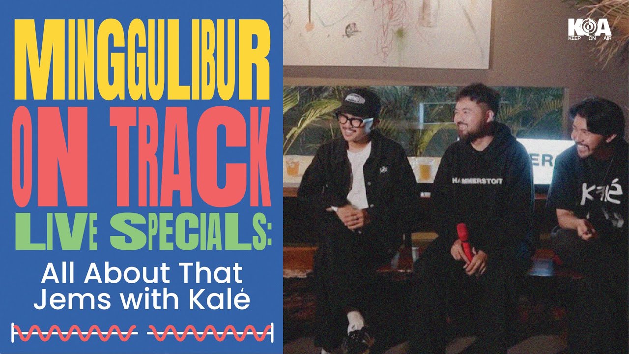 MingguLibur On Track Live Specials : KALE