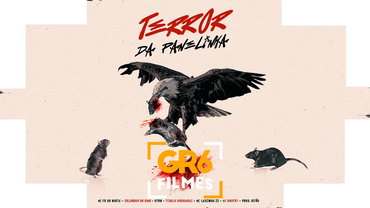 TERROR DA PANELINHA - FR da Norte, Salvador da Rima, Kyan, Tchelo, Leozinho ZS, Kautry - PROD.VIT&Atilde;O