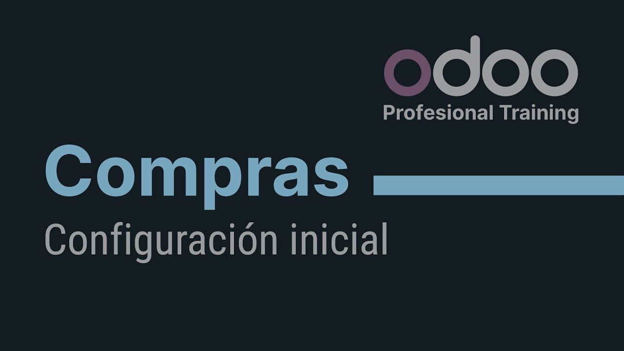 Compras Odoo - Configuración inicial