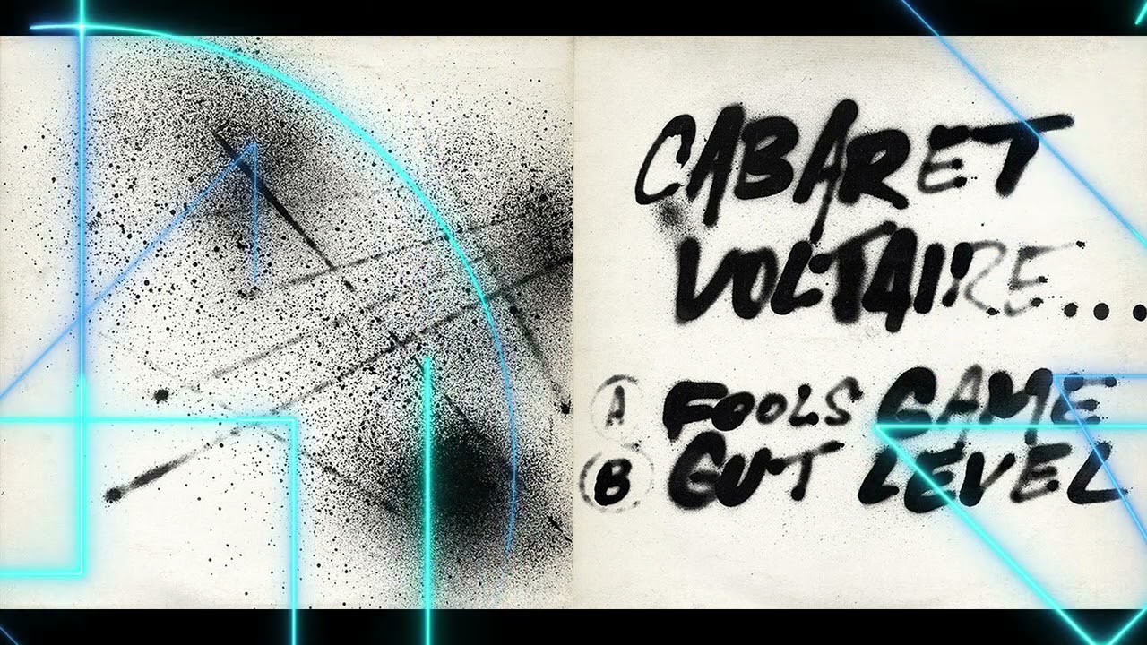 Cabaret Voltaire - Fools Game / Gut Level (1983)