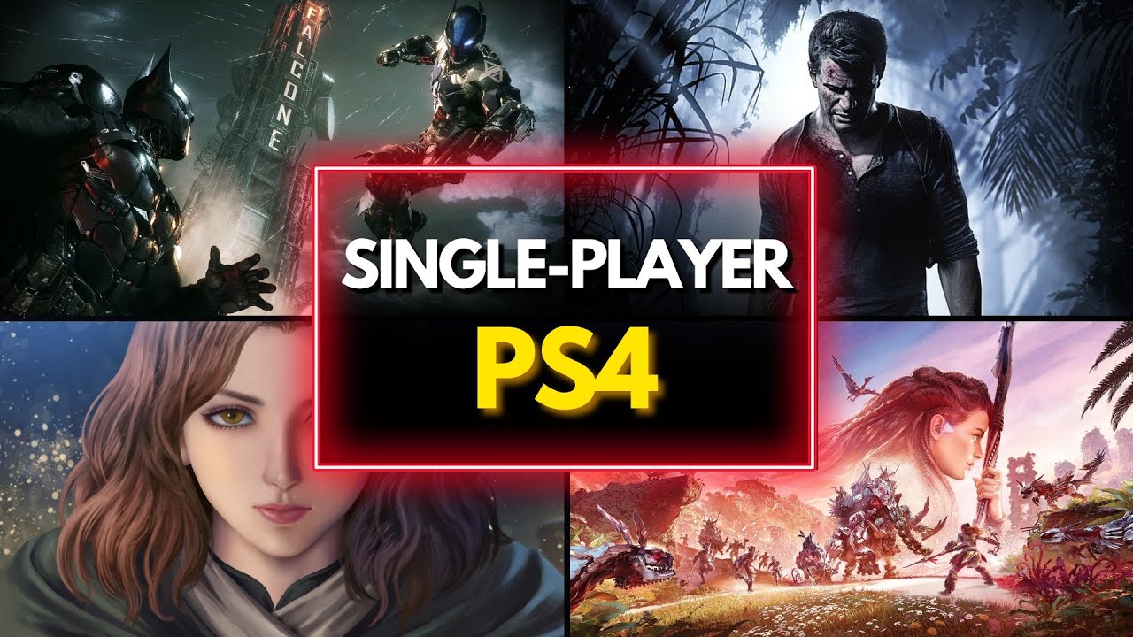 Top 35 Best PS4 Single Player Games of All Time!