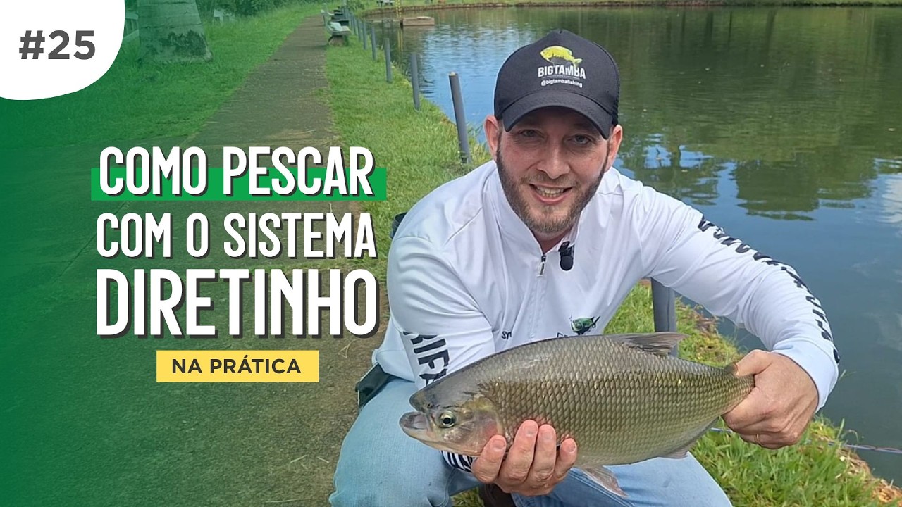#DICA 25 - Como pescar com Sistema Diretinho na prática