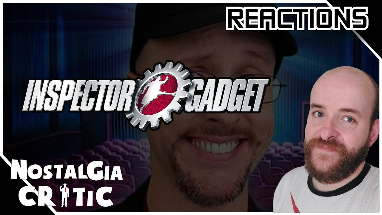 Nostalgia Critic: Inspector Gadget (1999) I AcA GUENTER REACTIONS