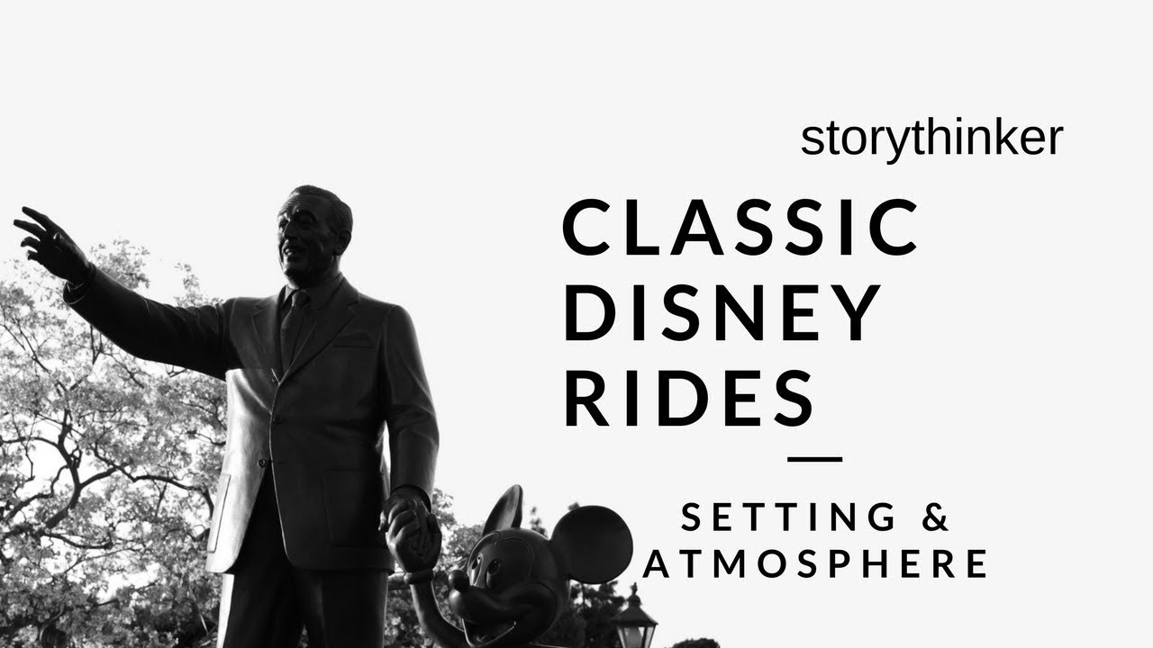 Classic Disney Rides: What Drives Your Story?