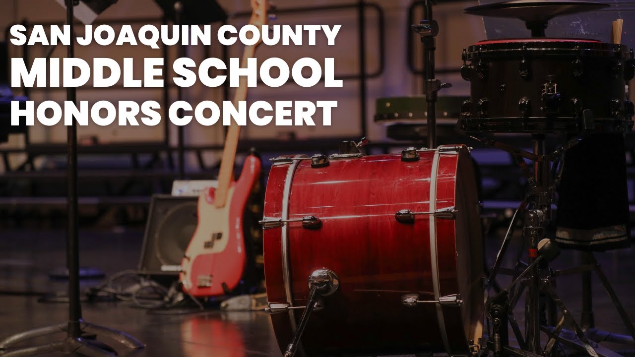 San Joaquin County Middle School Honors Concert 2026