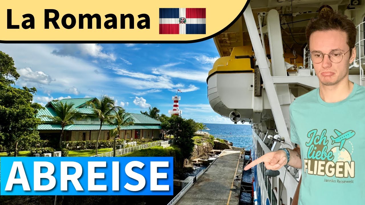 AIDAperla: Abschied von der Karibik 🌴 So lief meine Rückreise ab La Romana ins schöne Münsterland