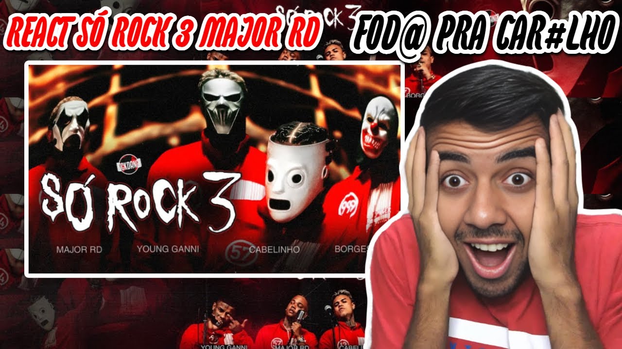 (QUE PROJETO SINISTRO!) Diorgenes REACT Major RD - SÓ ROCK 3 ft. Young Ganni, MC Cabelinho, Borges