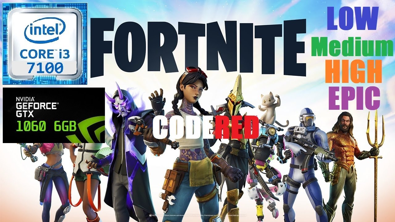 FORTNITE: CHAPTER 2 | SEASON 3 - i3 7100 - GTX 1060 6GB - 8GB RAM (2x4) 3200Mhz
