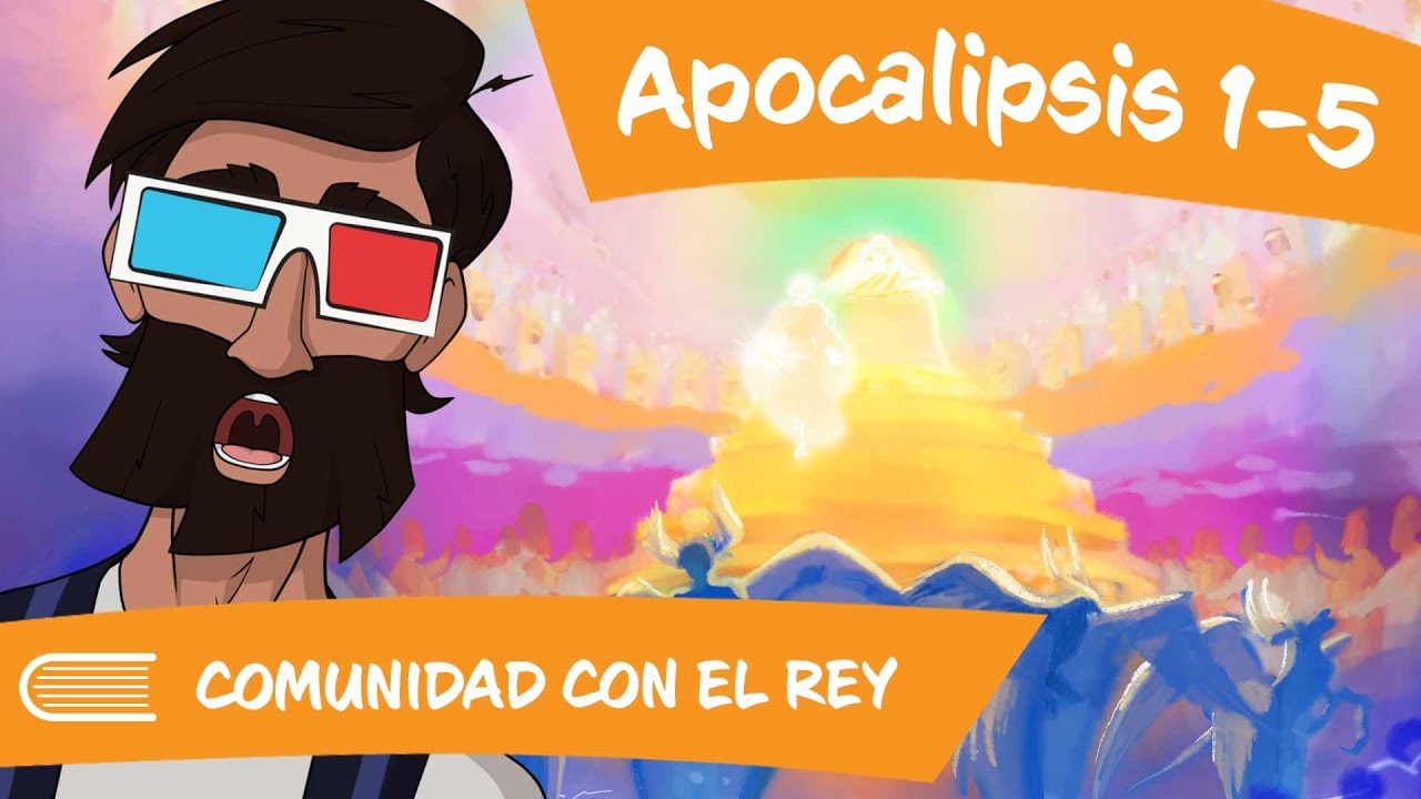 Ven S&iacute;gueme 2023 SUD ( Dec 4-10) Apocalipsis 1-5 COMUNIDAD CON EL REY