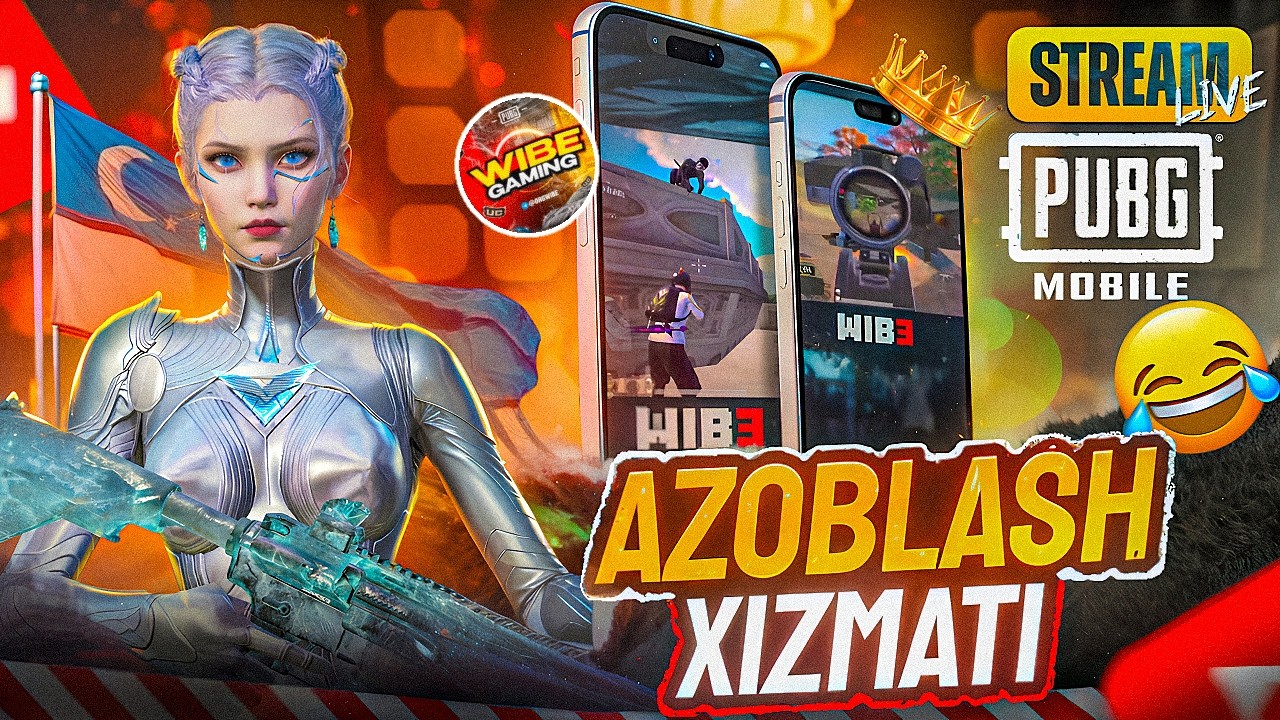 Azoblash xizmati WIBE PUBGM