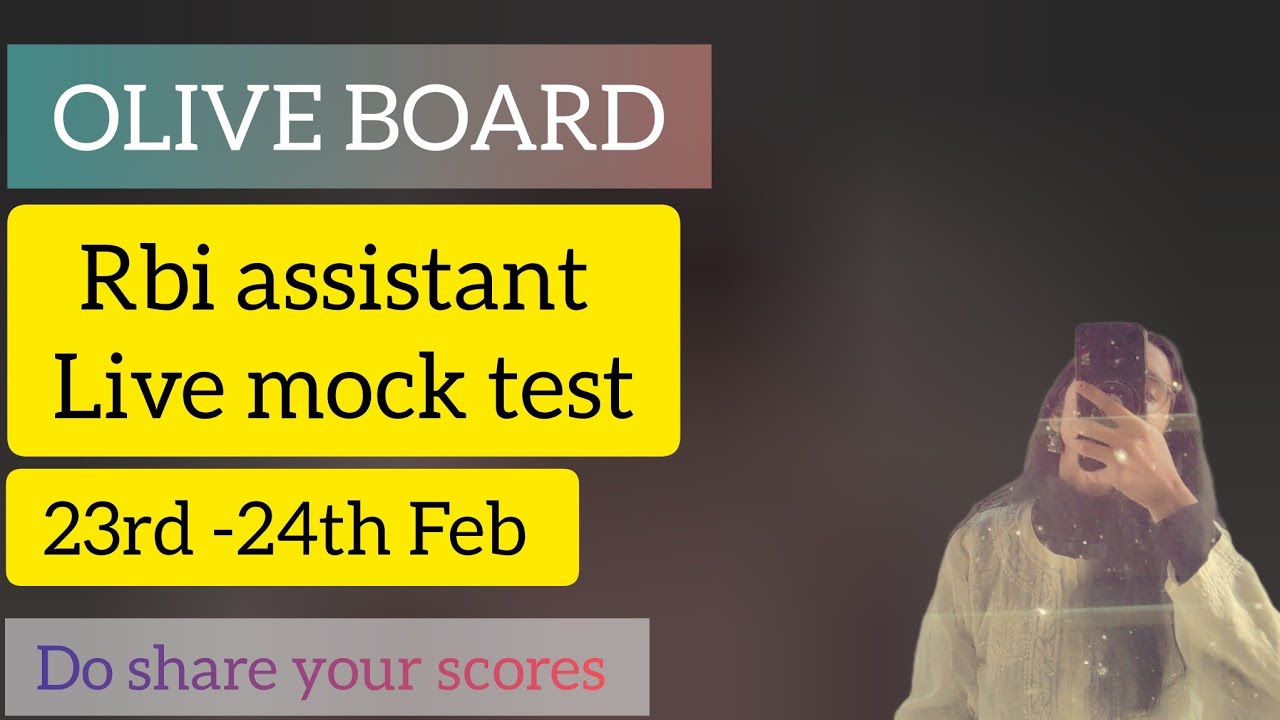 RBI Assistant Live Mock || Olive board || 23-24th Feb