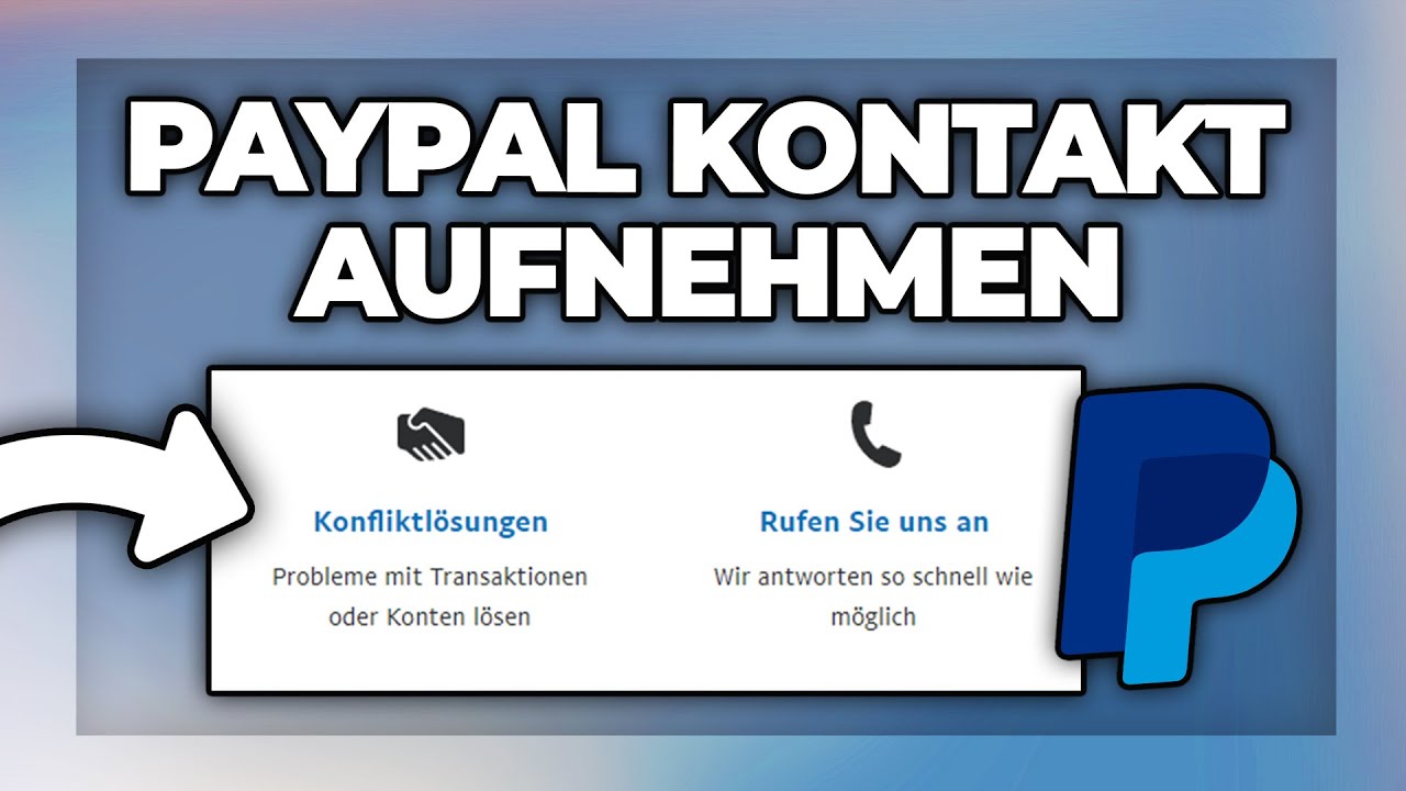 Paypal kontaktieren & Support anschreiben (Konfliktl&ouml;sung) - Tutorial