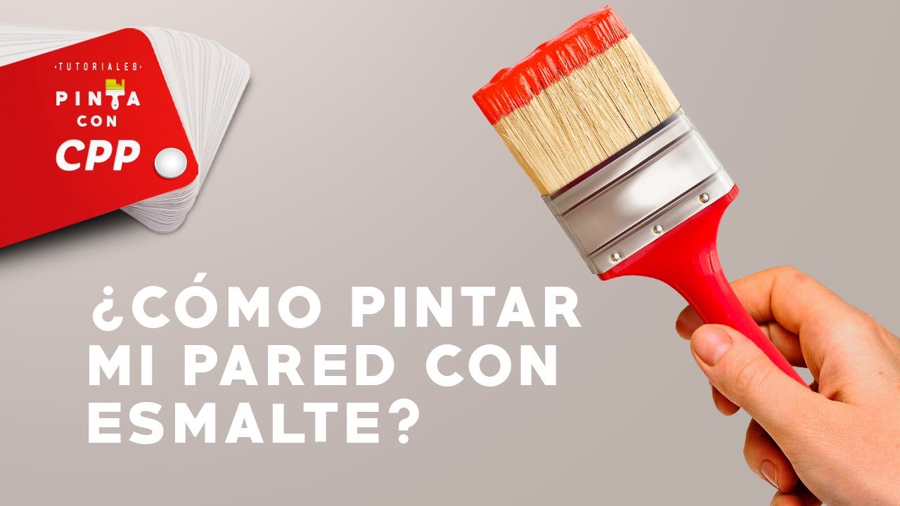 #PintaConCPP: &iquest;C&oacute;mo pintar mi pared con esmalte?