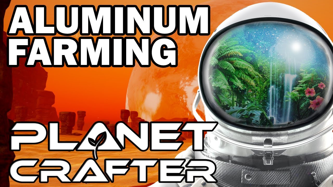 Planet Crafter Where to Find Aluminum (Early Game Biome)