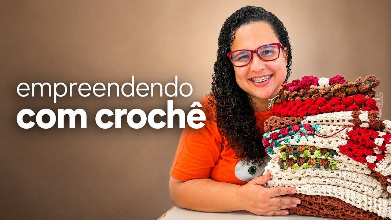 Como comecei no croch&ecirc;: de terapia a renda ap&oacute;s o burnout | Minha jornada para empreender do zero
