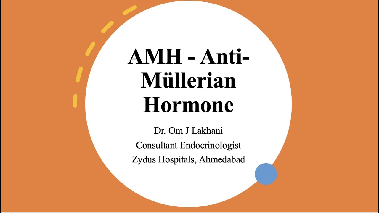 Deep Dive into Anti-Müllerian Hormone (AMH)