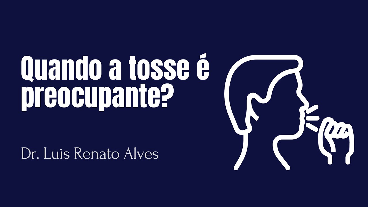 Quando a tosse é preocupante?