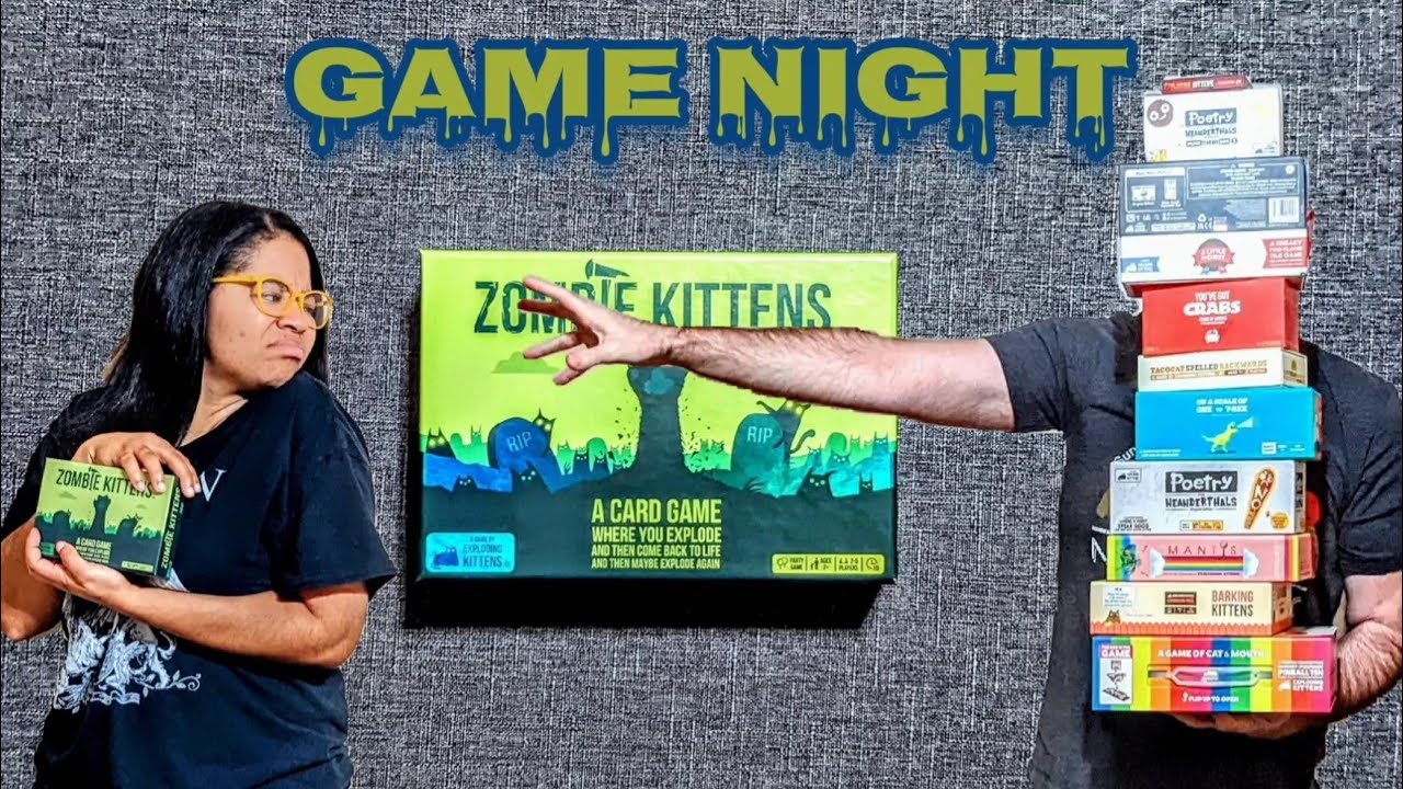 Game Night: Zombie Kittens!