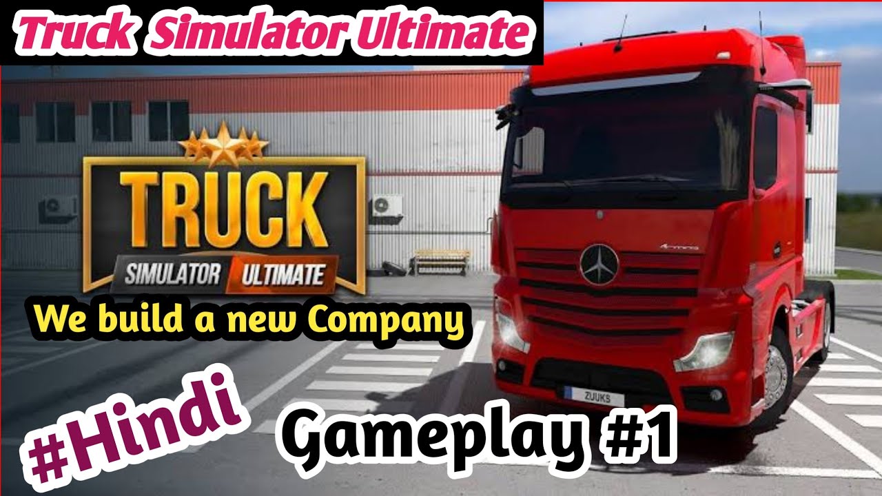 Become a Pro: Truck Simulator Ultimate Gameplay #1 Hindi