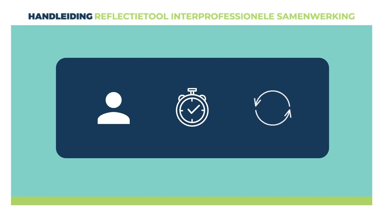 Instructie reflectietool interprofessioneel samenwerken