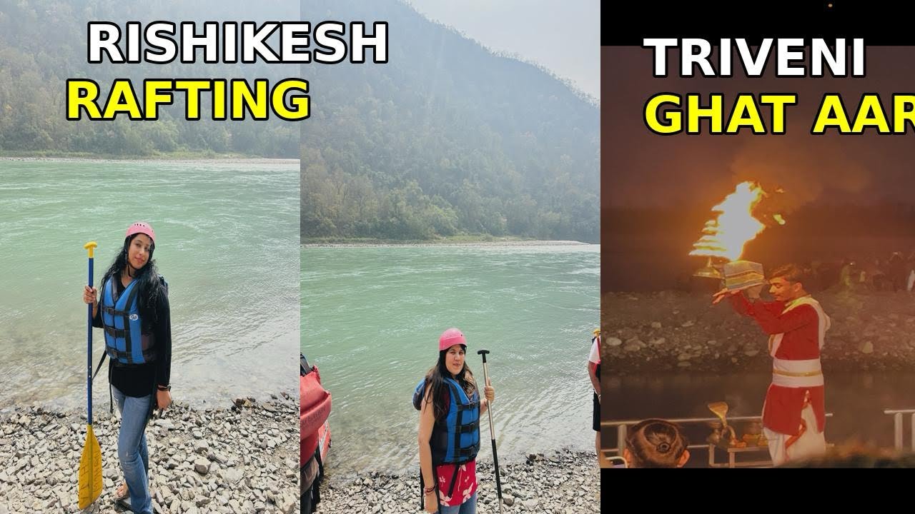 Rishikesh Mein River Rafting 🌊 | Shaam Ko Triveni Ghat Aarti 🙏 | Rishikesh Vlog|@Simranbishtvlogs 