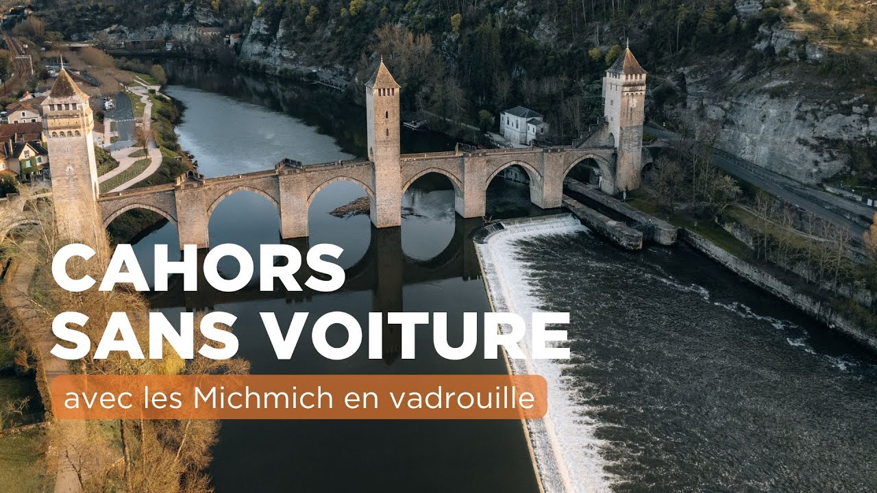 Week-end sans voiture à la découverte de Cahors