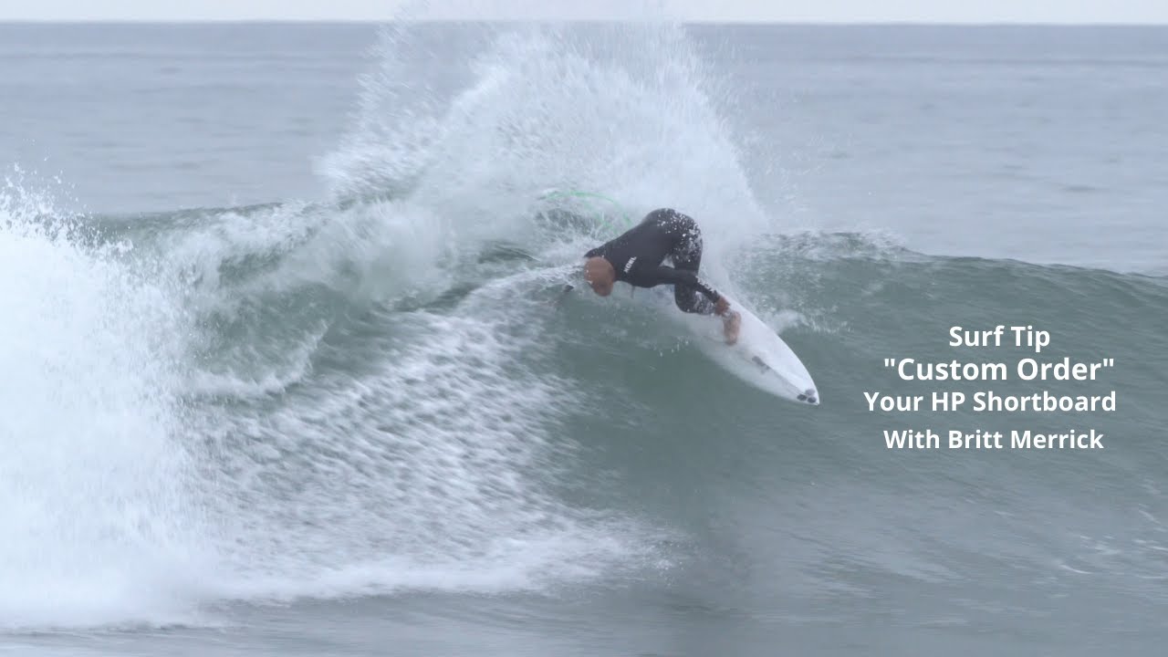 Surf Tip Guidelines to order a  