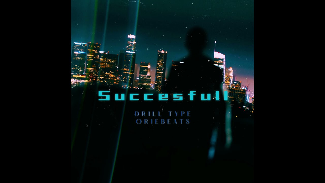 Succesfull-DRILL TYPE (OrieBeats)