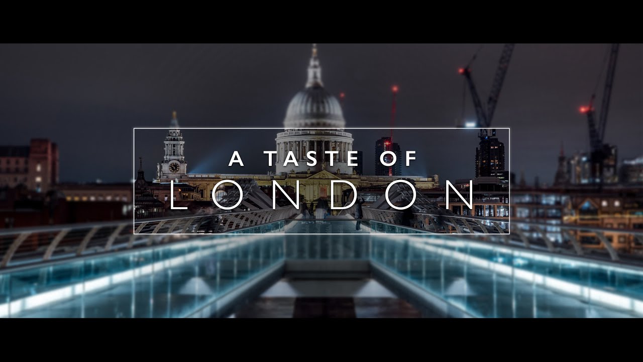 A Taste of London (Flow Motion Timelapse)