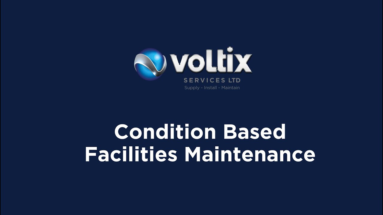 Voltix Services | Condition Based Facilities Maintenance