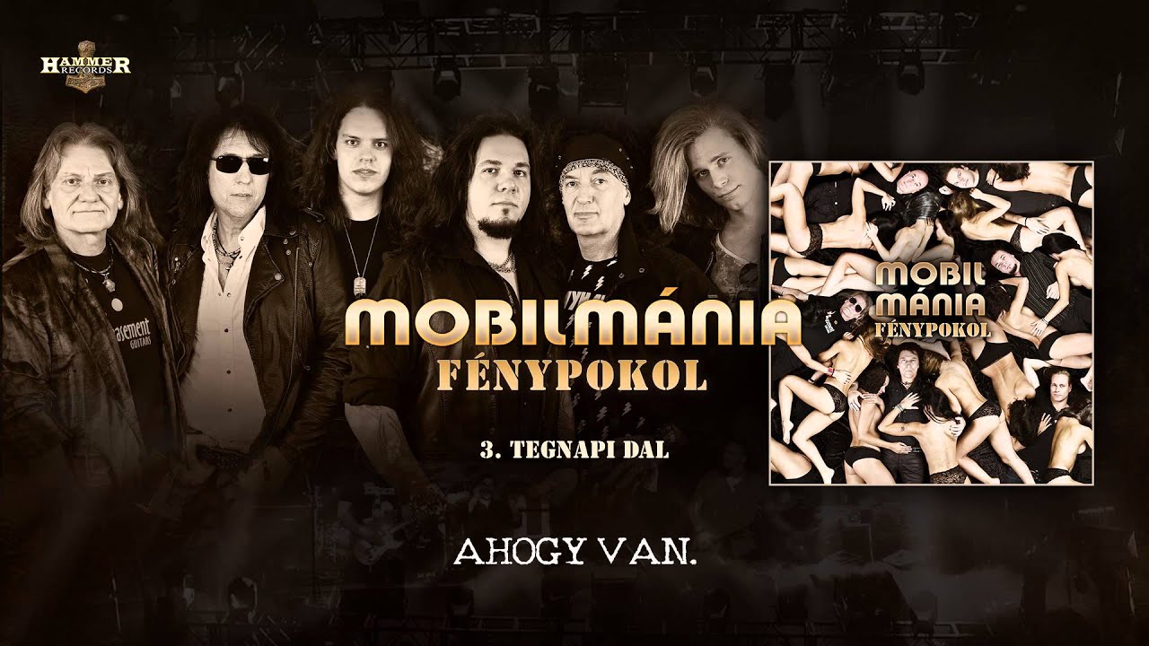 Mobilm&aacute;nia - Tegnapi dal (hivatalos sz&ouml;veges / official lyrics video)