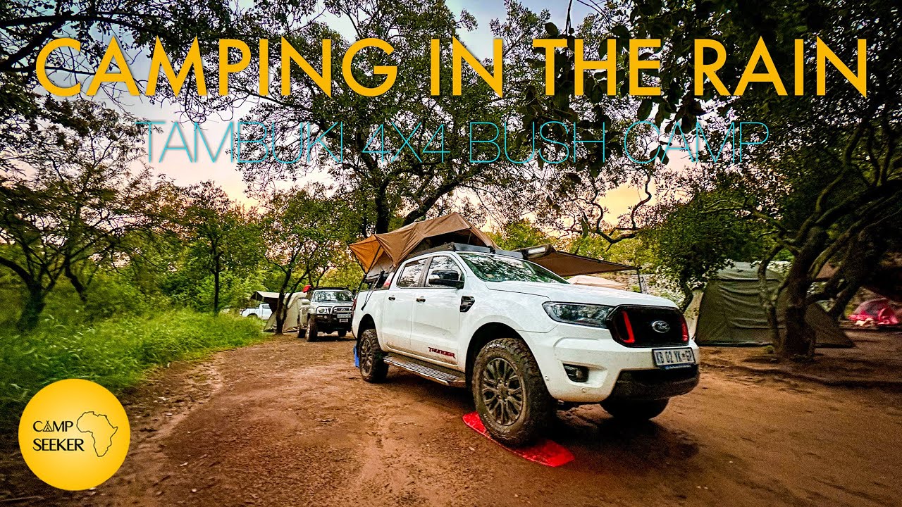 Camping in the rain | Tambuki 4x4 Bush Camp | Sondela Nature Reserve