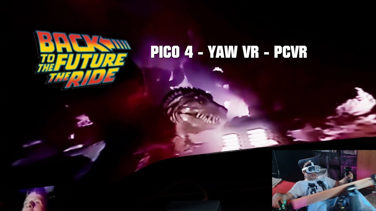 BACK TO THE FUTURE - THE RIDE - PICO 4 - PCVR - YAW VR