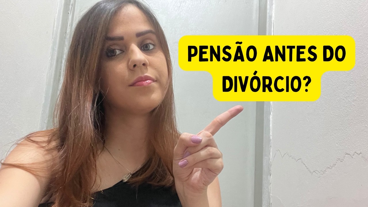 Posso receber pensão antes do divórcio?