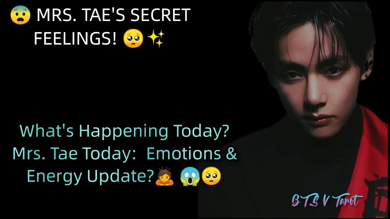 What's Happening Today?😱🥺 | Mrs. Tae Today: Emotions & Energy Update?🙇  #mrstae #currentenergy #tae