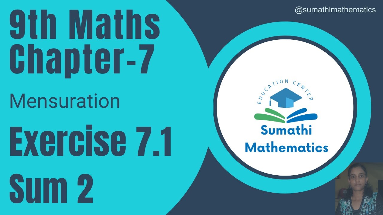 9th Maths Chapter 7 | Exercise 7.1 Sum 2 | Mensuration | Sumathi Mathematics
