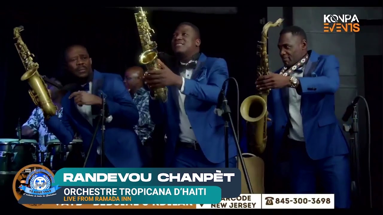 RANDEVOU CHANPET LIVE - ORCHESTRE TROPICANA D'HAITI - RAMADA INN - 2023 MARS 2024