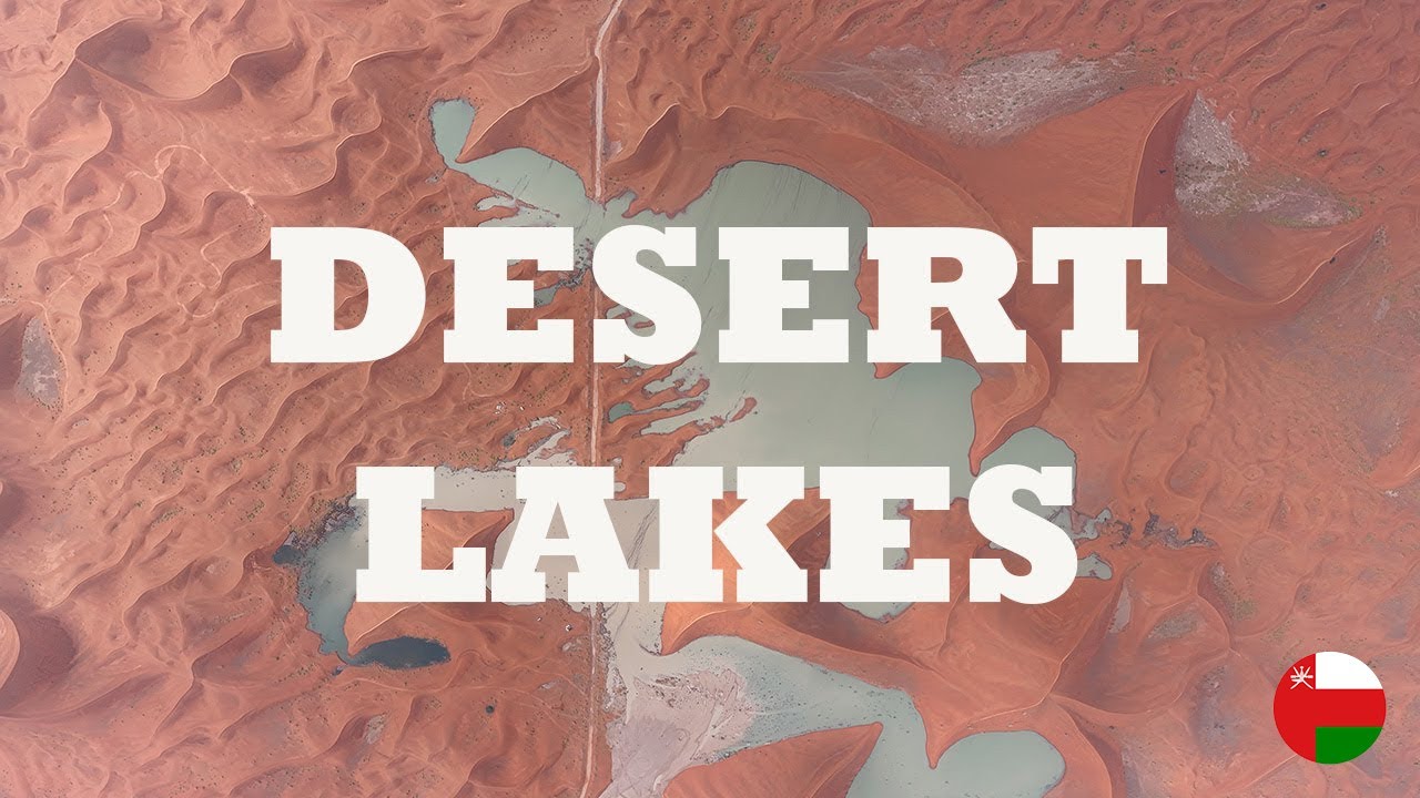 Lakes in the Oman Desert