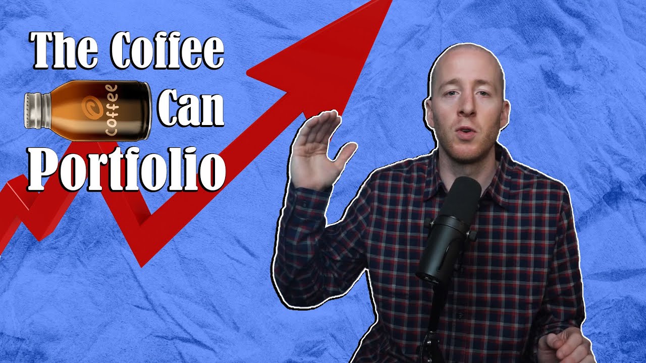 The Coffee Can Portfolio... Why You Should Consider NEVER SELLING