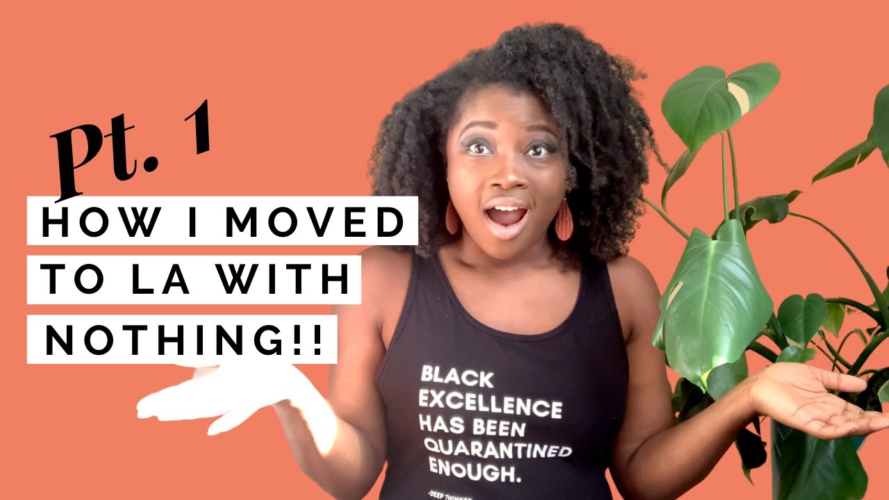 How I moved to Los Angeles w/ NO money, NO job | TESTIMONY