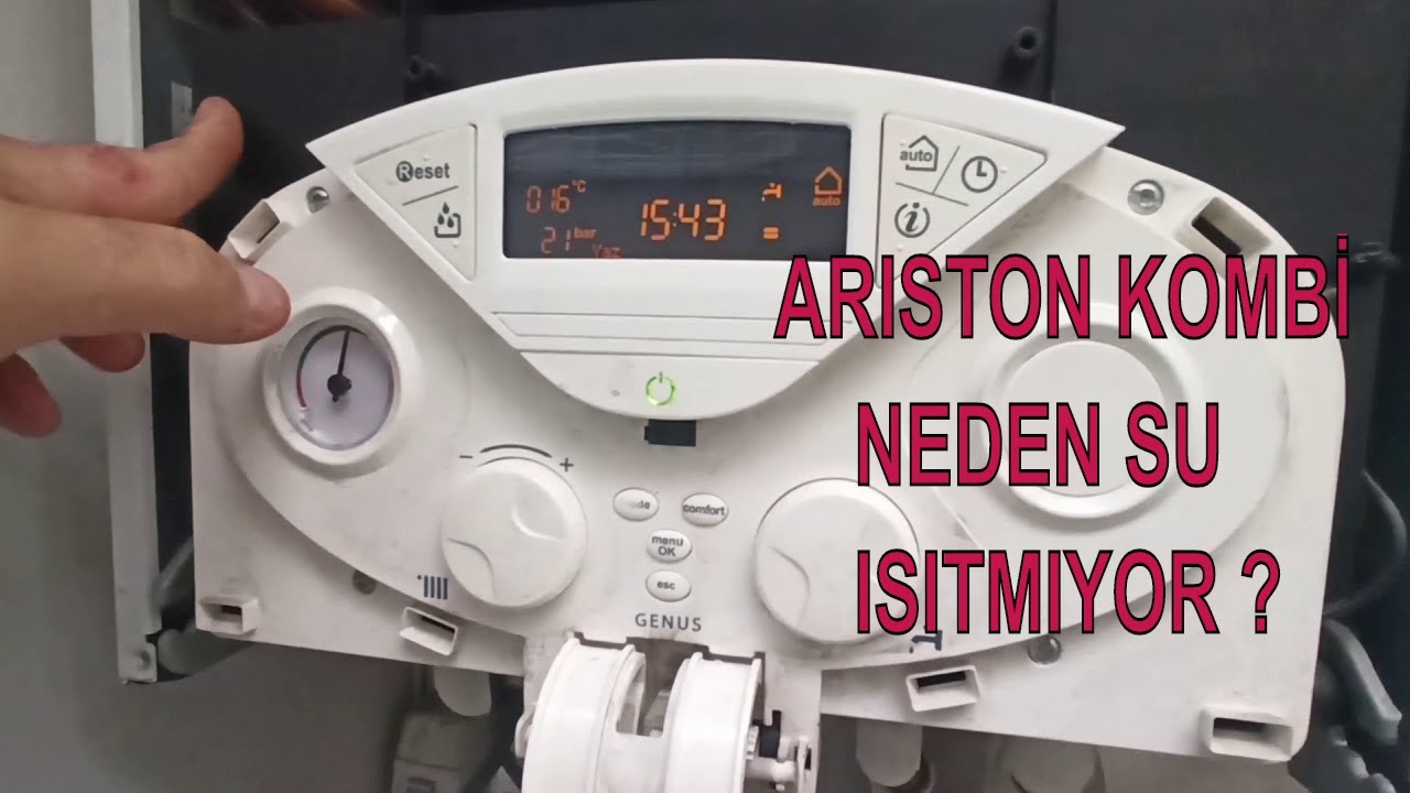 ARISTON KOMBİ SICAK SU VERMİYOR NEDEN ?