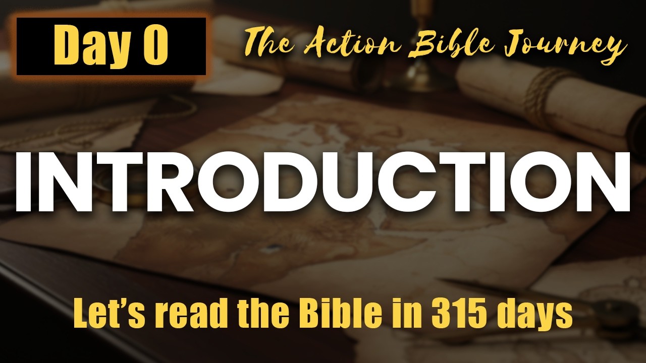 Day 0: Introduction | How To Join the Expedition | Action Bible Journey