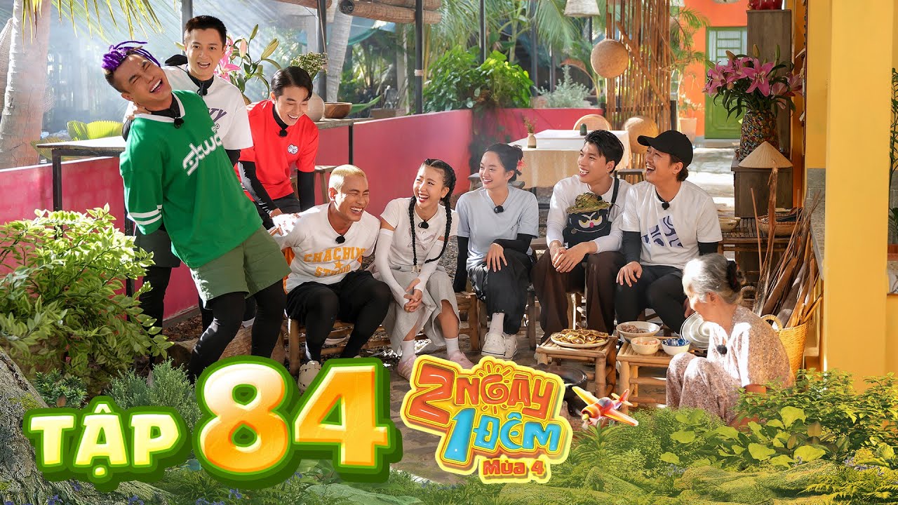 2 Ngày 1 Đêm Mùa 4-Tập 84:Trường Giang tiểu phẩm đi chợ 0 đồng,Dương Lâm khuấy động đám giỗ miền Tây