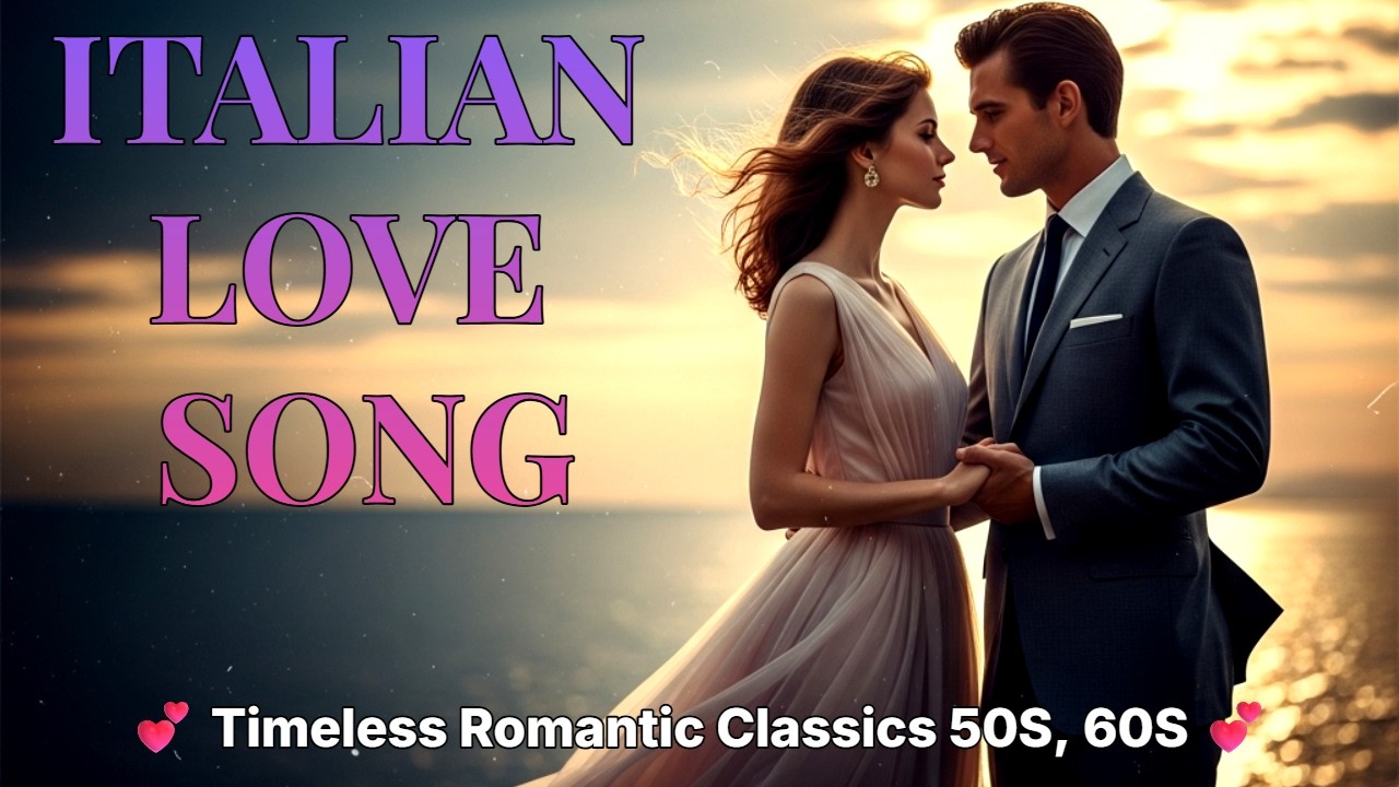 🎶 Best Italian Romantic Songs of the 60s – Vintage Love Collection from Italy’s Golden Era Classics