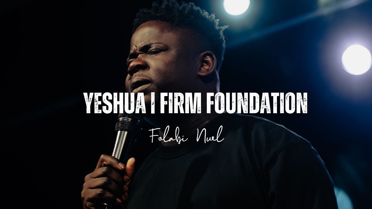 Folabi Nuel x Warehouse Worship - POWERFUL WORSHIP | Yeshua | Firm Foundation