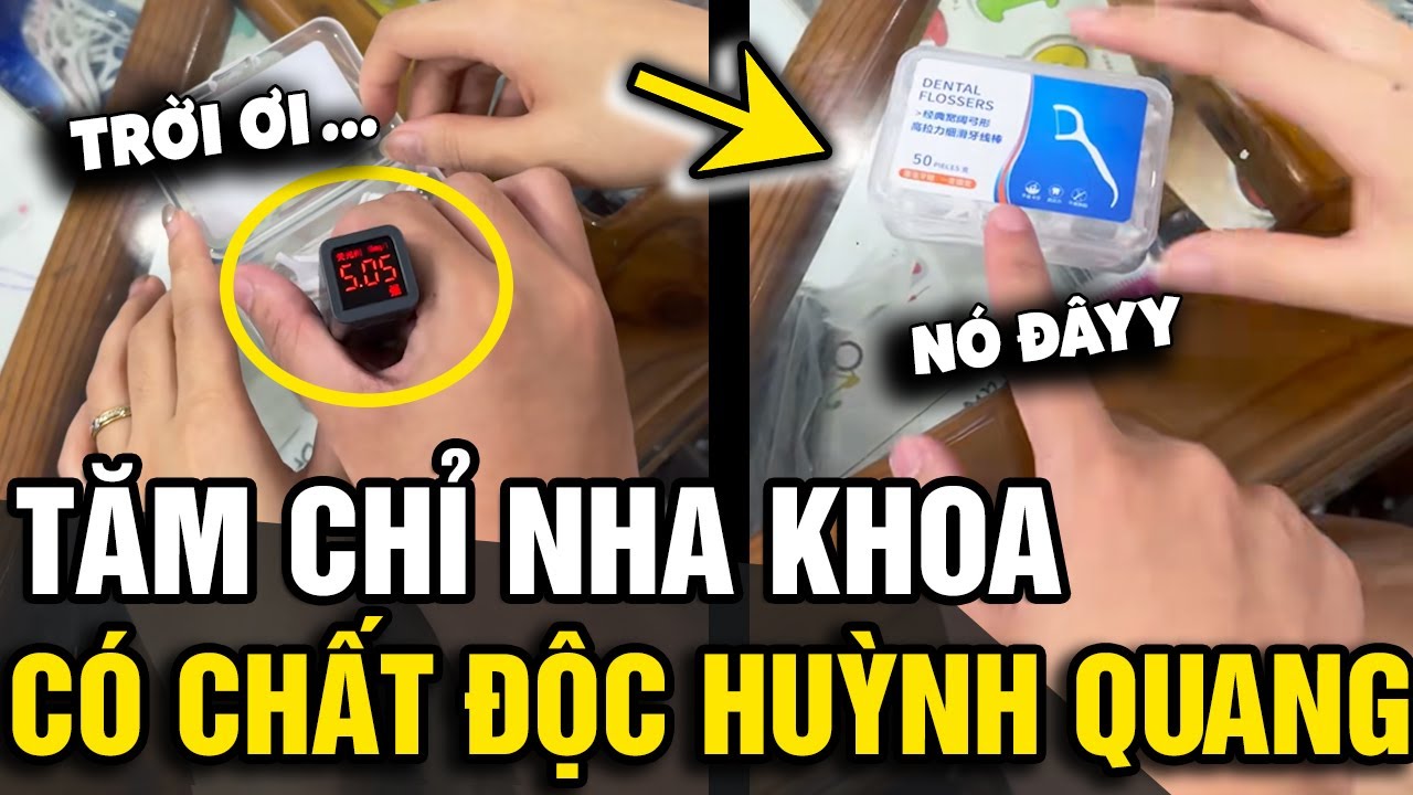 Xôn xao vụ việc 'TĂM CHỈ NHA KHOA' Trung Quốc có chất tẩy trắng 'HUỲNH QUANG' | Tin Nhanh Official