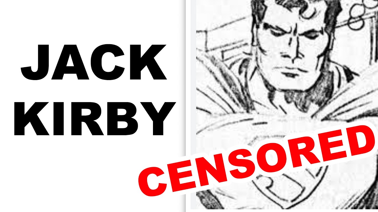 Re-Drawing the CENSORED Jack Kirby SUPERMAN