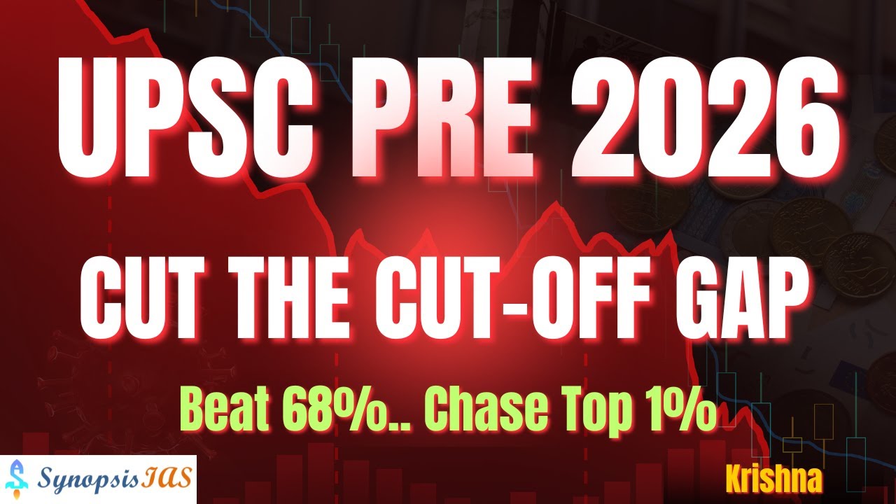 Beat 68% Aspirants with Ease! Chase Top 1% to Clear Prelims 2026