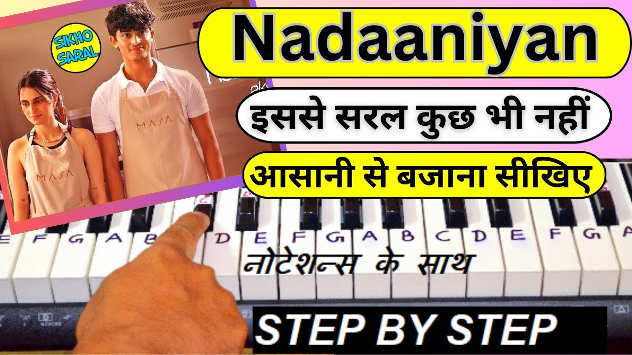 Nadaaniyan Song Piano Tutorial With Notes | Nadaaniyan | Akshath | Nadaaniyan On Piano